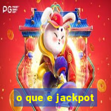 o que e jackpot