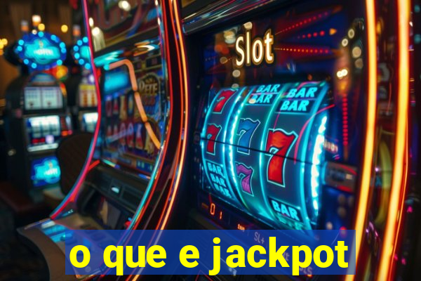 o que e jackpot