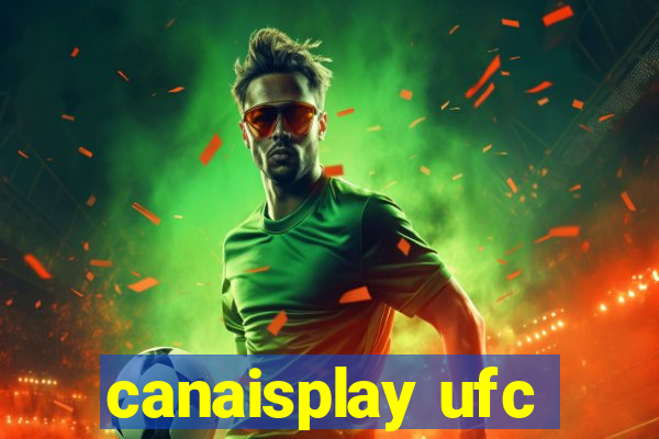 canaisplay ufc