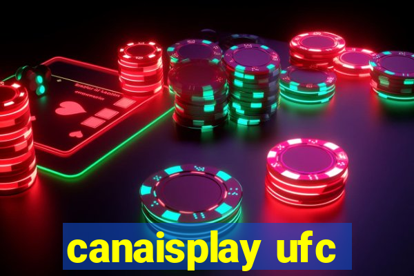 canaisplay ufc