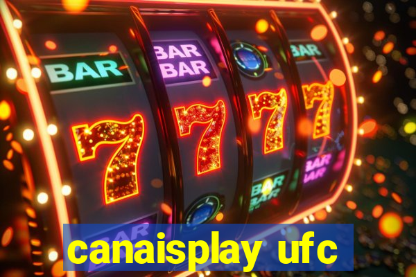 canaisplay ufc