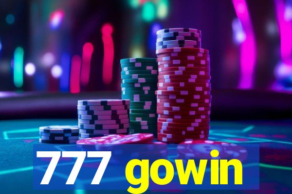 777 gowin