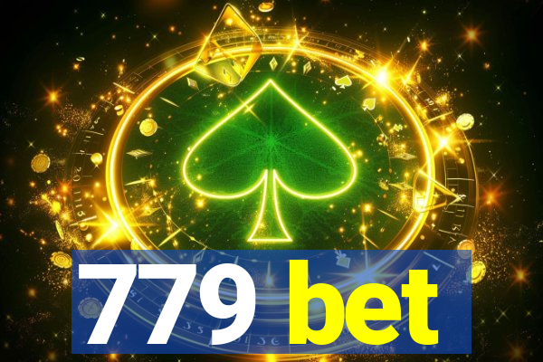 779 bet