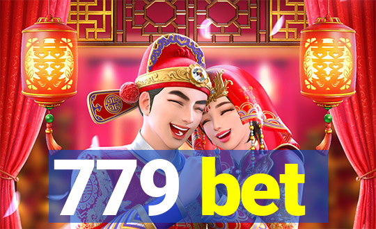 779 bet