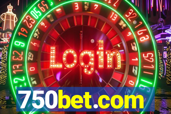 750bet.com