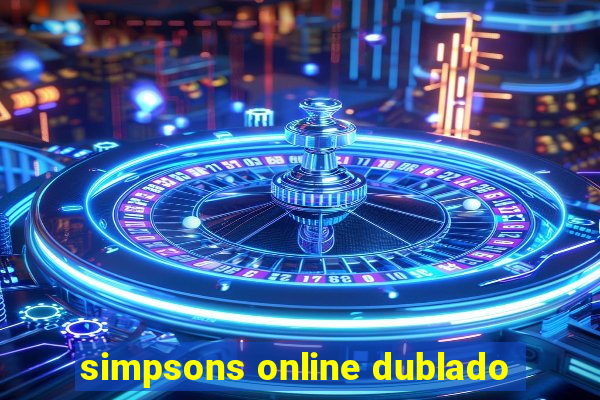 simpsons online dublado