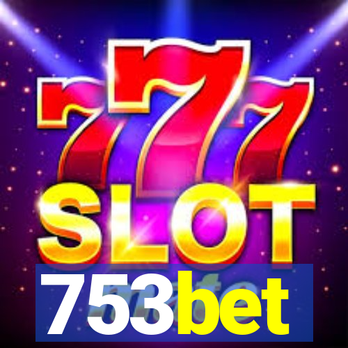 753bet