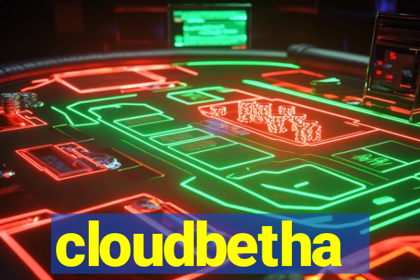 cloudbetha