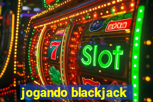 jogando blackjack