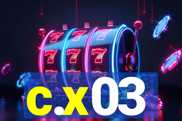 c.x03