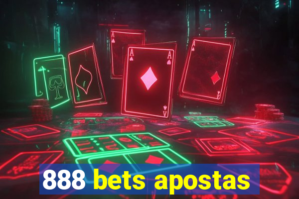 888 bets apostas