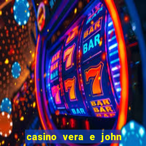 casino vera e john e confiável