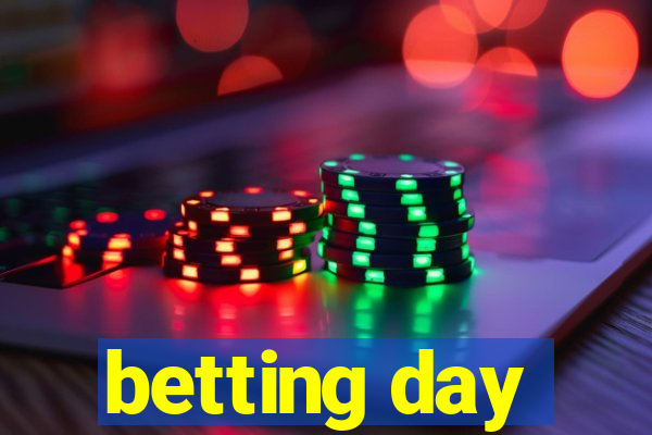 betting day