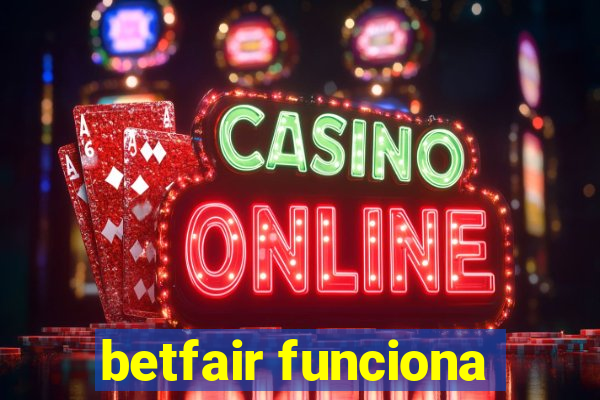 betfair funciona