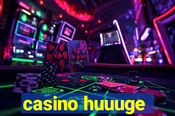 casino huuuge