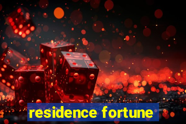 residence fortune