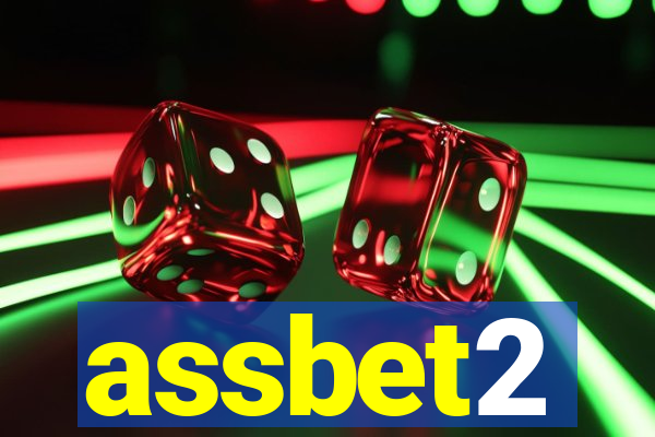 assbet2