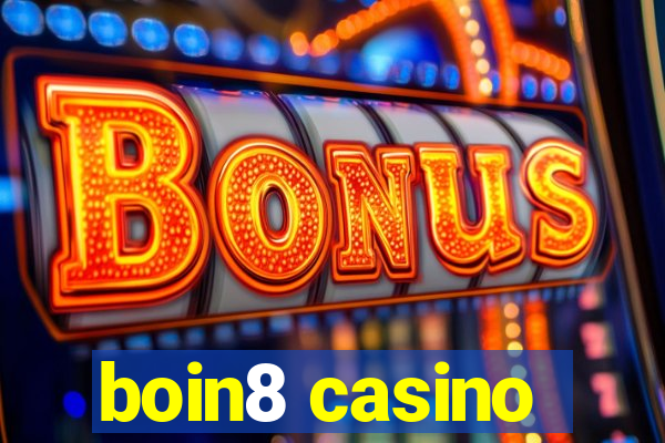 boin8 casino