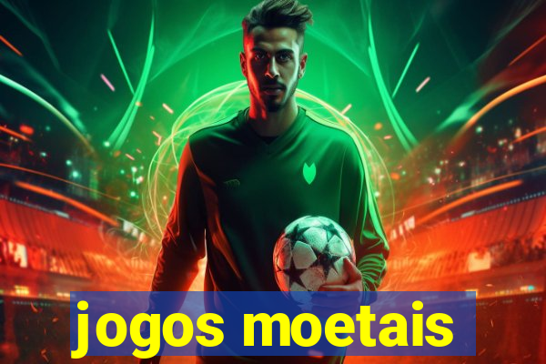 jogos moetais