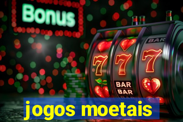 jogos moetais