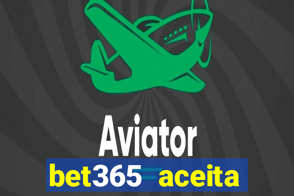 bet365 aceita cart?o de crédito