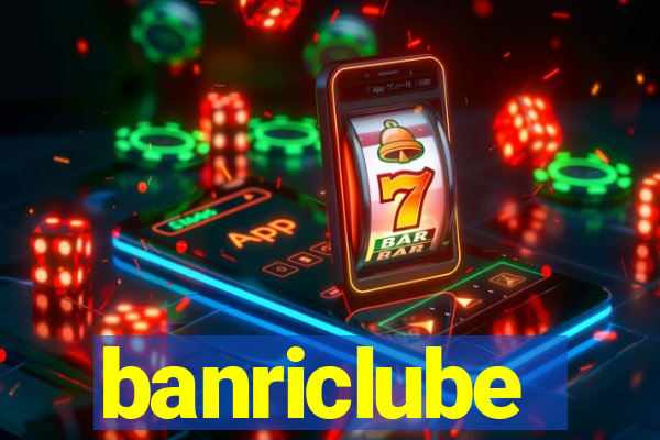 banriclube