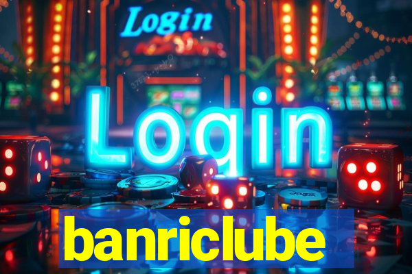 banriclube