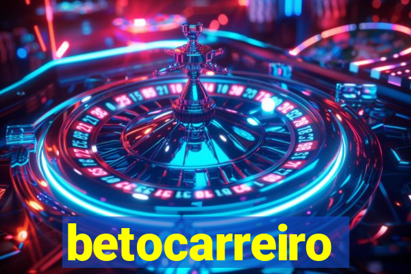 betocarreiro