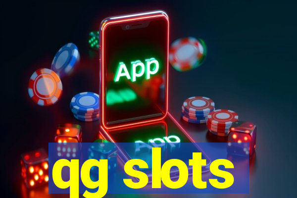 qg slots