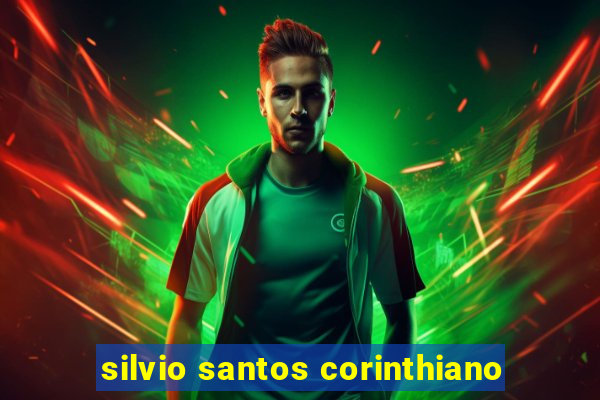 silvio santos corinthiano