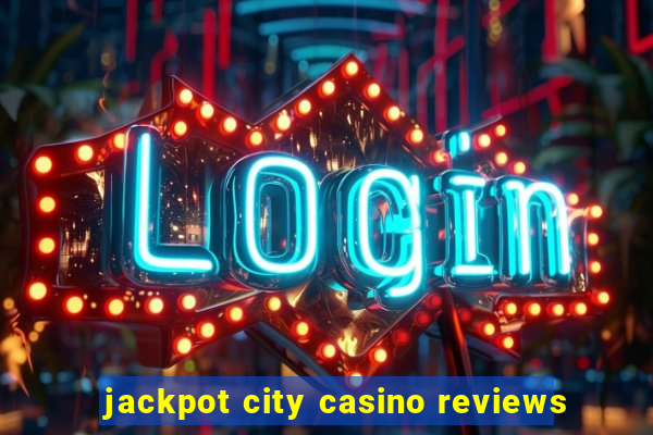 jackpot city casino reviews