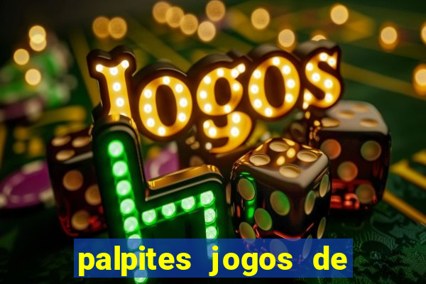 palpites jogos de hoje ge