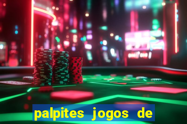 palpites jogos de hoje ge