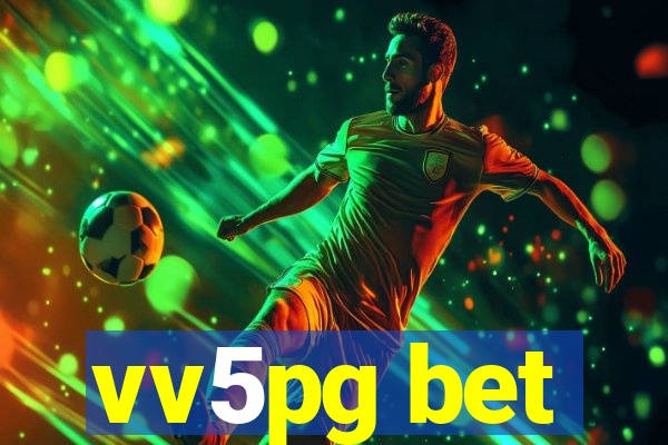 vv5pg bet