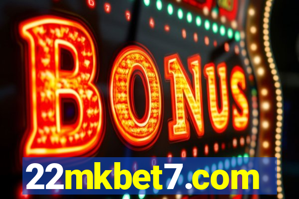 22mkbet7.com