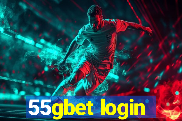 55gbet login