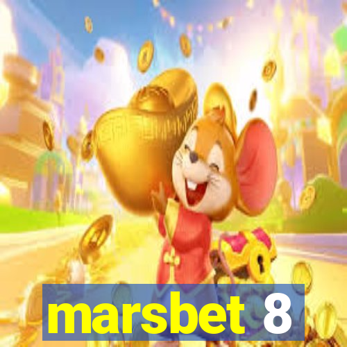 marsbet 8