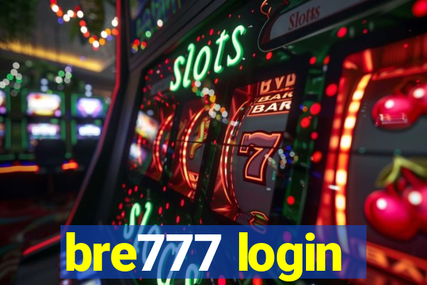 bre777 login