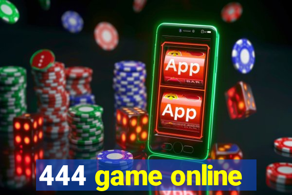 444 game online