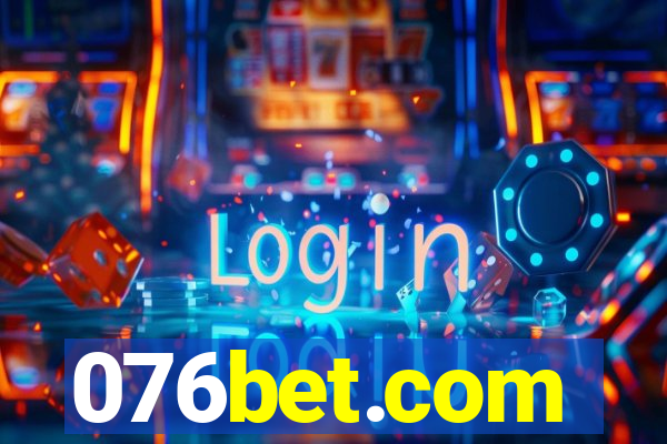 076bet.com