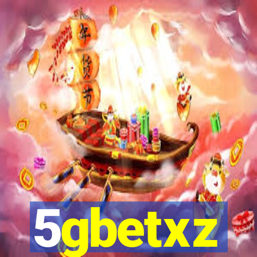 5gbetxz