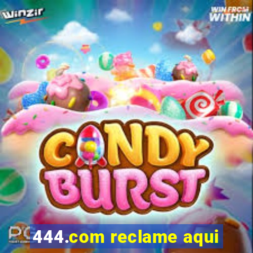 444.com reclame aqui