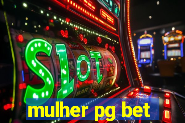 mulher pg bet