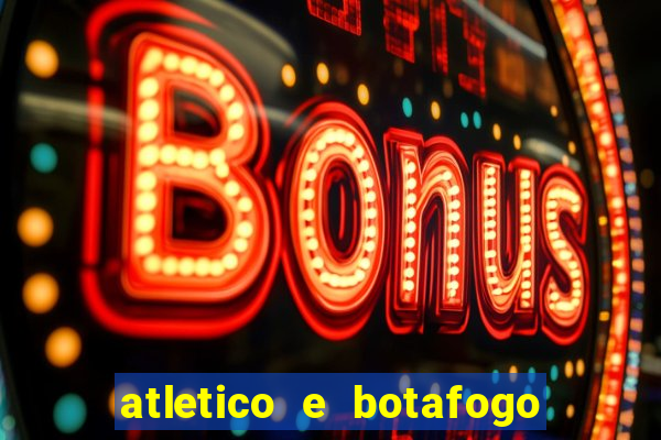 atletico e botafogo ao vivo radio