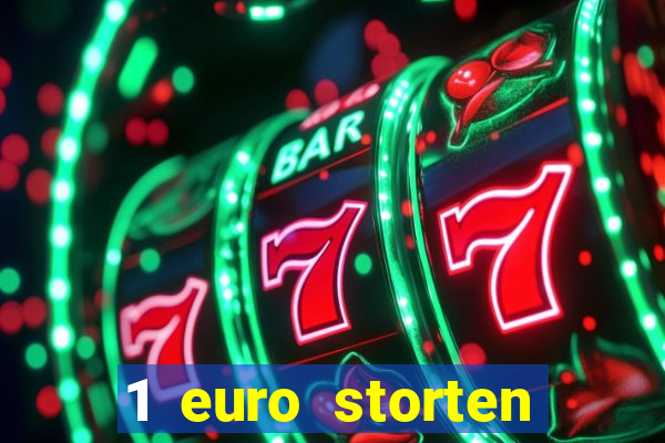 1 euro storten online casino