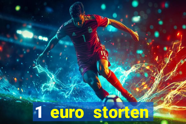 1 euro storten online casino