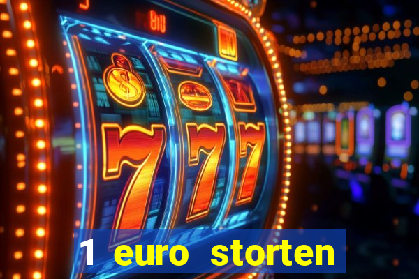 1 euro storten online casino