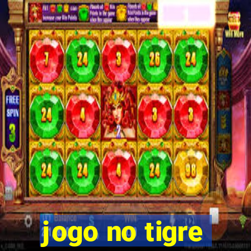 jogo no tigre