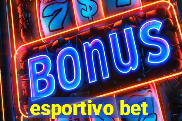 esportivo bet