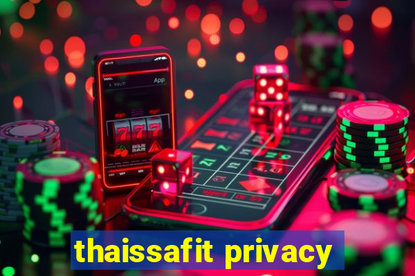 thaissafit privacy